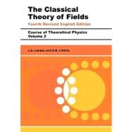 The Classical Theory of Fields by Landau; Lifshitz, 9780750627689