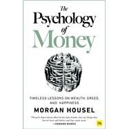 The Psychology of Money by Housel Morgan, 9780857197689