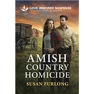 Amish Country Homicide by Susan Furlong, 9781335957689