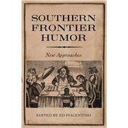 Southern Frontier Humor by Piacentino, Ed, 9781617037689