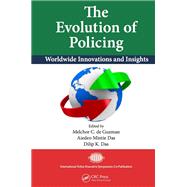 The Evolution of Policing by De Guzman, Melchor C.; Das, Aiedeo Mintie; Das, Dilip K., 9780367867690