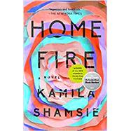 Home Fire by Shamsie, Kamila, 9780735217690