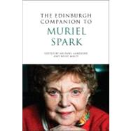 The Edinburgh Companion to Muriel Spark by Gardiner, Michael; Maley, Willy, 9780748637690