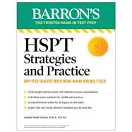 HSPT Strategies and Practice, Second Edition: 3 Practice Tests + Comprehensive Review + Practice + Strategies by Martin, Sandra, 9781506287690
