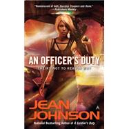 An Officer's Duty by Johnson, Jean, 9781937007690