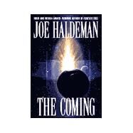 The Coming by Haldeman, Joe, 9780441007691