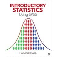 Introductory Statistics Using Spss by Knapp, Herschel, 9781452277691