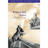 Romeo and Juliet by William Shakespeare , Edited by James N. Loehlin, 9780521667692