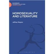 Homosexuality and Literature 1890-1930 by Meyers, Jeffrey, 9781474287692