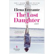 The Lost Daughter by Elena Ferrante, 9781609457693