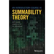 An Introductory Course in Summability Theory by Aasma, Ants; Dutta, Hemen; Natarajan, P. N., 9781119397694