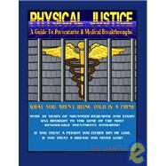 Physical Justice by Klein, Dwaine R.; Geving, Douglas J., 9781412027694