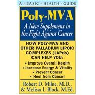 Poly-mva by Milne, Robert D.; BLOCK, Melissa L., 9781681627694