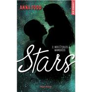 Stars - Tome 02 by Anna Todd, 9782755637694