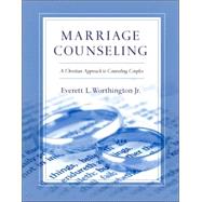 Marriage Counseling by Worthington, Everett L., Jr., 9780830817696