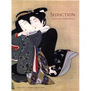 Seduction by Allen, Laura W.; Meech, Julia; Rath, Eric C.; Takeuchi, Melinda, 9780939117697