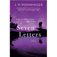 Seven Letters by Monninger, J. P., 9781250187697