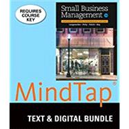 Bundle: Small Business Management: Launching & Growing Entrepreneurial Ventures, Loose-Leaf Version, 18th + MindTap Management, 1 term (6 months) Printed Access Card by Longenecker, Justin; Petty, J.; Palich, Leslie; Hoy, Frank, 9781305937697