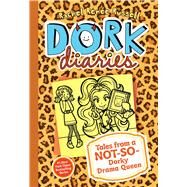 Dork Diaries 9 Tales from a Not-So-Dorky Drama Queen by Russell, Rachel Rene; Russell, Rachel Rene, 9781442487697