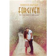 Forgiven by Brooke, Rebecca, 9781492127697