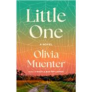 Little One A Novel by Muenter, Olivia, 9780316607698