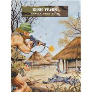 Bush Wars Africa 19602010 by Games, Ambush Alley; Bujeiro, Ramiro, 9781849087698