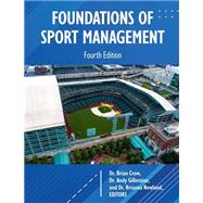 Foundations of Sport Management by Gillentine; Newland; Crow, 9781940067698