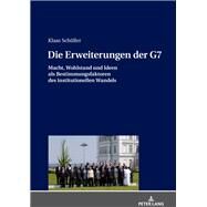 Die Erweiterungen Der G7 by Schller, Klaas, 9783631747698