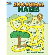 Zoo Animal Mazes by Newman-D'Amico, Fran, 9780486437699