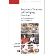 Targeting of Transfers in Developing Countries by Coady, David; Grosh, Margaret E.; Hoddinott, John, 9780821357699