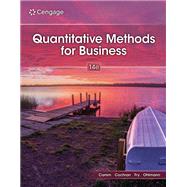 Quantitative Methods for Business by Jeffrey D. Camm; James J. Cochran, 9798214057699