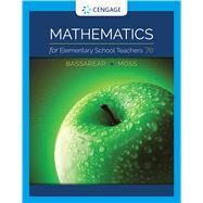 Bundle: Mathematics for Elementary School Teachers, Loose-leaf Version, 7th + WebAssign, Single-Term Printed Access Card by Bassarear, Tom; Moss, Meg, 9780357097700