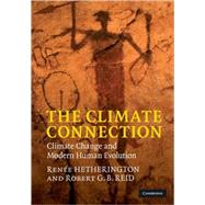 The Climate Connection by Renée Hetherington , Robert G. B. Reid, 9780521197700