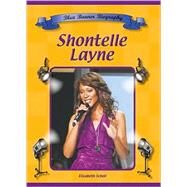Shontelle Layne by Scholl, Elizabeth, 9781584157700