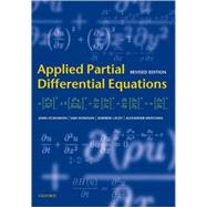 Applied Partial Differential Equations by Ockendon, John; Howison, Sam; Lacey, Andrew; Movchan, Alexander, 9780198527701