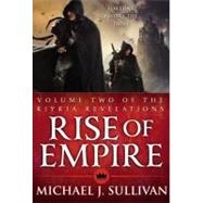 Rise of Empire by J. Sullivan, Michael, 9780316187701