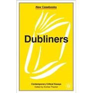 Dubliners by Thacker, Andrew, 9780333777701