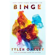 Binge by Oakley, Tyler, 9781501117701
