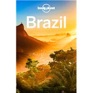 Lonely Planet Brazil by St. Louis, Regis; Chandler, Gary; Clark, Gregor; Gleeson, Bridget; Lonely Planet Publications, 9781743217702