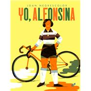 Yo, Alfonsina by Negrescolor, Joan, 9788416817702