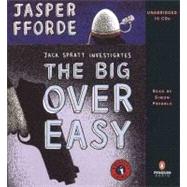 The Big Over Easy A Nursery Crime by Fforde, Jasper, 9780143057703