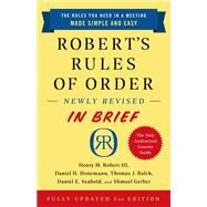Robert's Rules of Order Newly Revised In Brief, 3rd edition by Robert III, Henry M.; Honemann, Daniel H; Balch, Thomas J; Seabold, Daniel E.; Gerber, Shmuel, 9781541797703