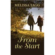 From the Start by Tagg, Melissa, 9781410487704