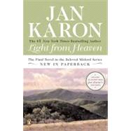Light from Heaven by Karon, Jan (Author), 9780143037705