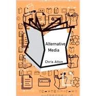 Alternative Media by Chris Atton, 9780761967705