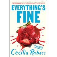 Everything's Fine by Rabess, Cecilia, 9781982187705