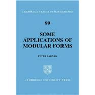 Some Applications of Modular Forms by Peter Sarnak, 9780521067706