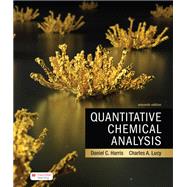 Quantitative Chemical Analysis by Harris, Daniel C.; Lucy, Charles A., 9781319487706