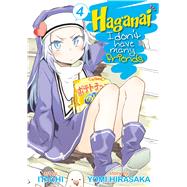 Haganai: I Don't have Many Friends Vol. 4 by Hirasaka, Yomi; Itachi, ., 9781937867706
