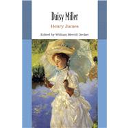 Daisy Miller by James, Henry; Decker, William, 9781457607707